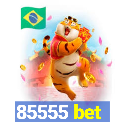 85555 bet